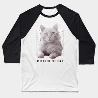 Mother of Cat Baseball T-Shirt